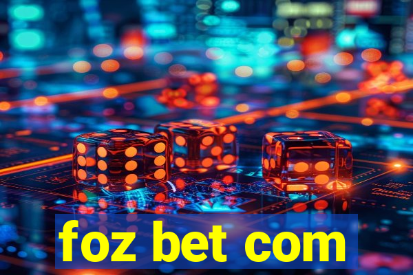 foz bet com